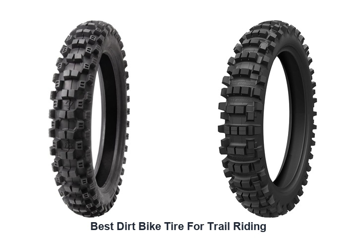 best dirt bike tire for trail riding