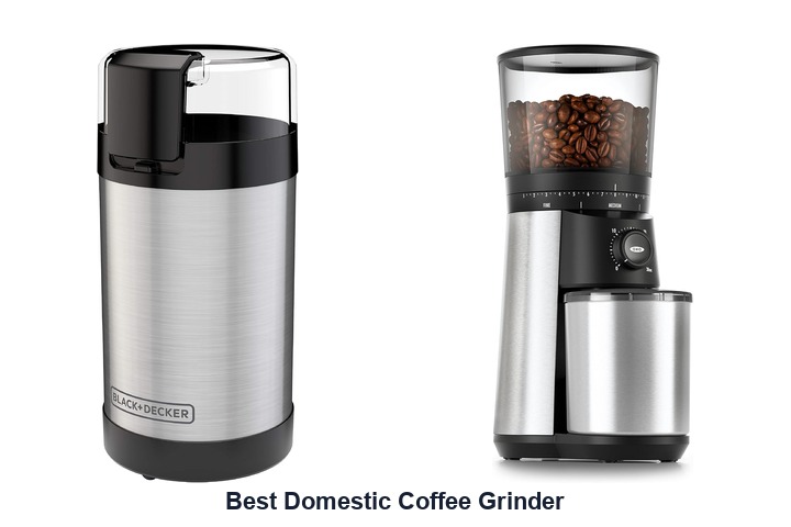 best domestic coffee grinder