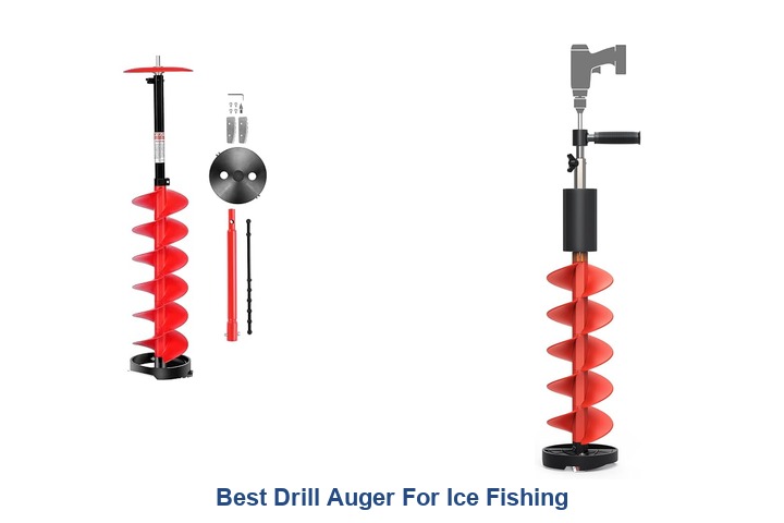 best drill auger for ice fishing