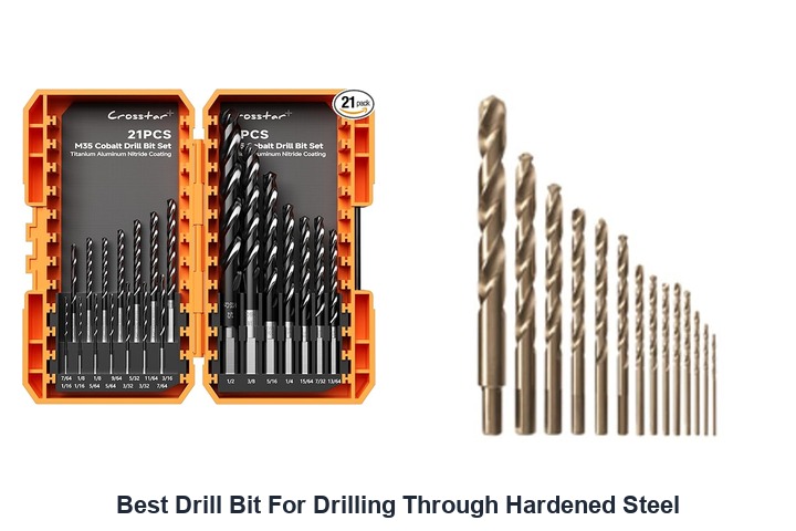 best drill bit for drilling through hardened steel