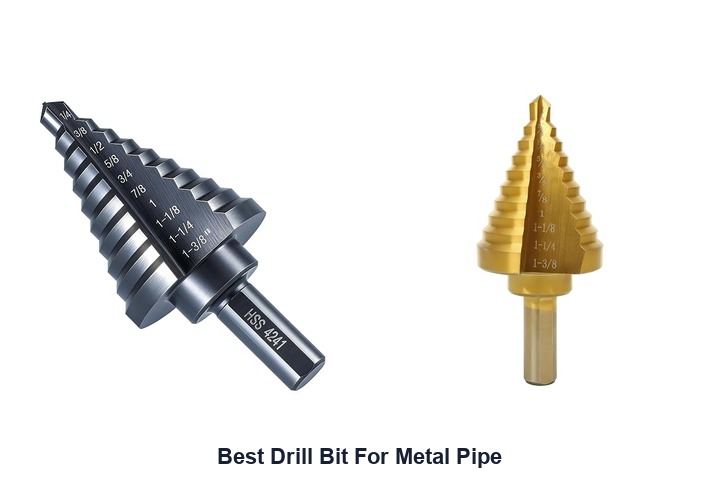 best drill bit for metal pipe