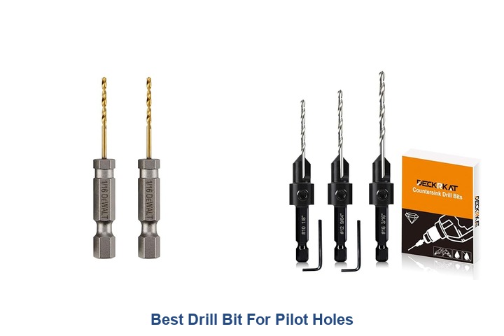 best drill bit for pilot holes