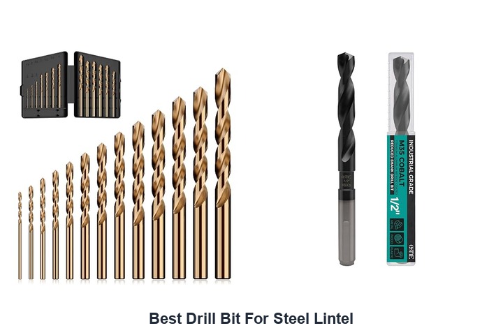 best drill bit for steel lintel