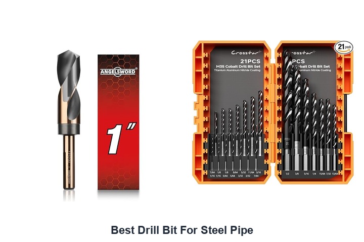 best drill bit for steel pipe