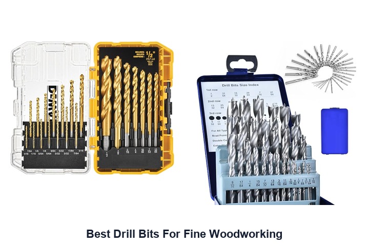 best drill bits for fine woodworking