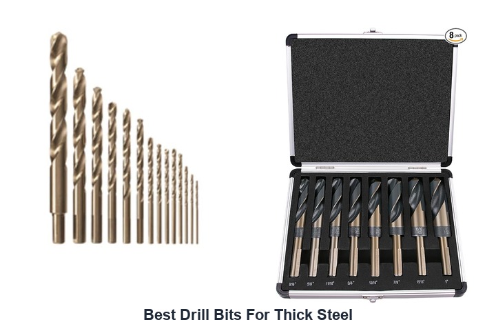 best drill bits for thick steel
