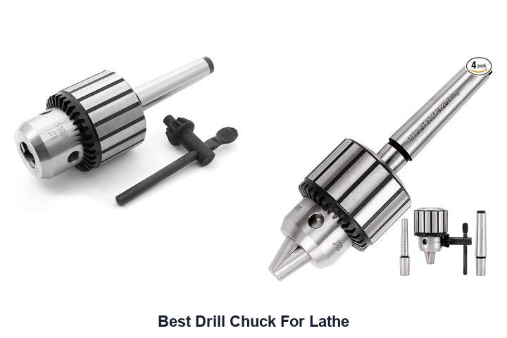 best drill chuck for lathe