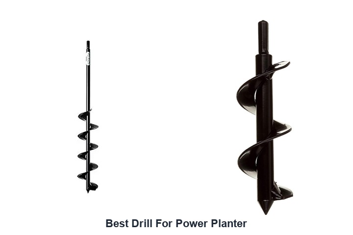 best drill for power planter