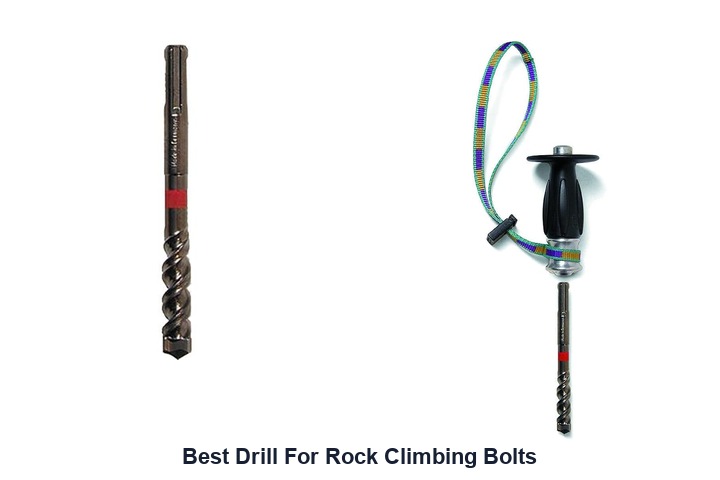 best drill for rock climbing bolts
