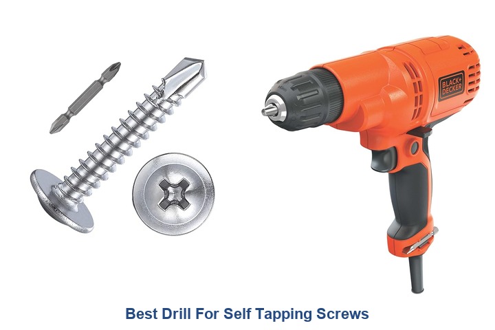 best drill for self tapping screws