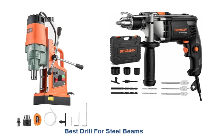 best drill for steel beams