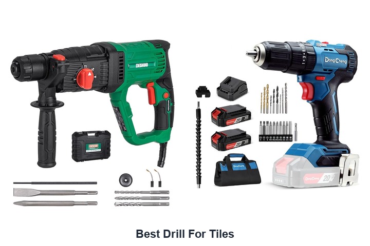 best drill for tiles