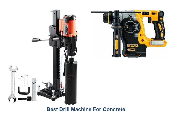 best drill machine for concrete