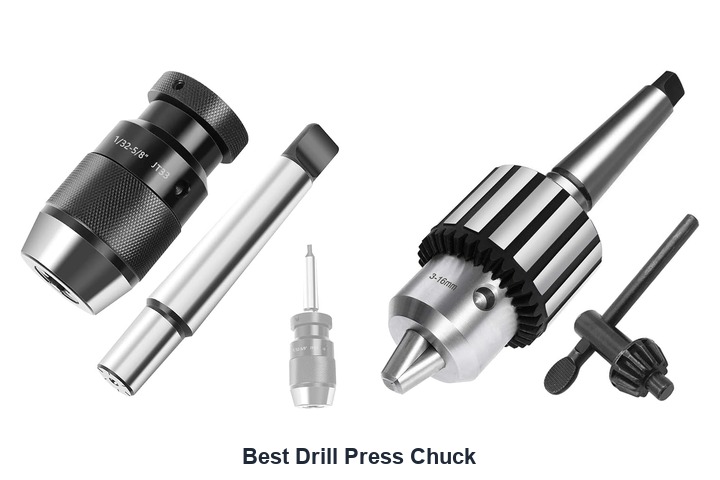 best drill press chuck