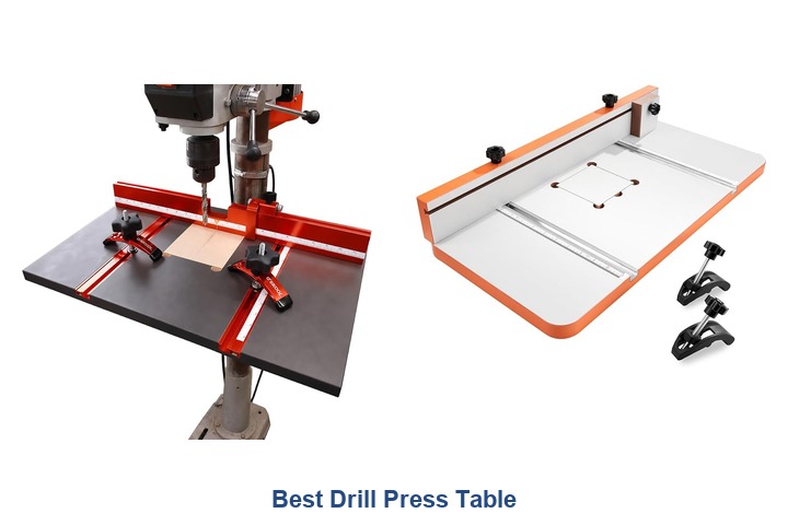 best drill press table