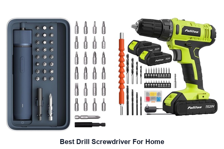 best drill screwdriver for home