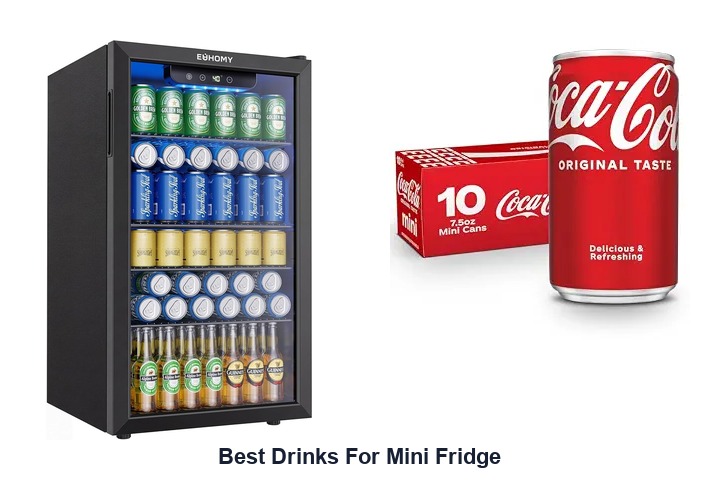 best drinks for mini fridge​