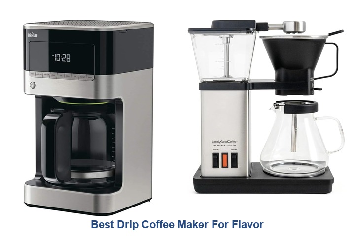 best drip coffee maker for flavor