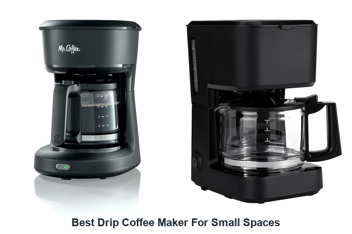 best drip coffee maker for small spaces