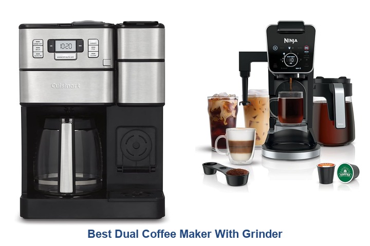 best dual coffee maker with grinder