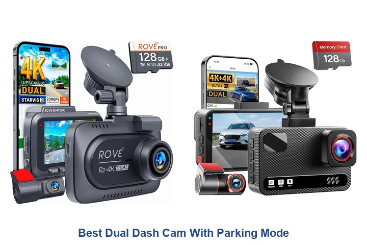 best dual dash cam with parking mode