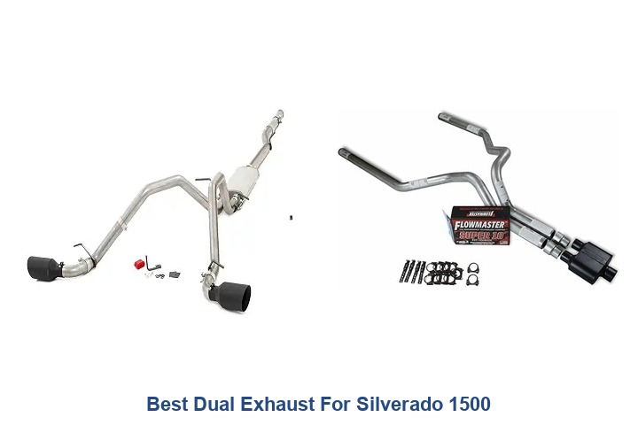 best dual exhaust for silverado 1500