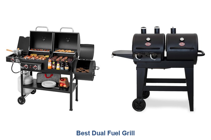 best dual fuel grill