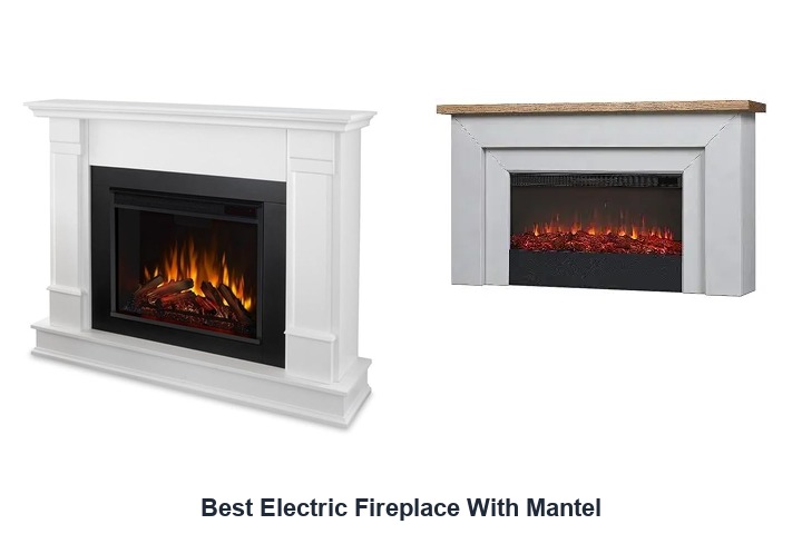 best electric fireplace with mantel
