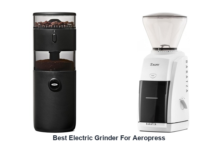 best electric grinder for aeropress