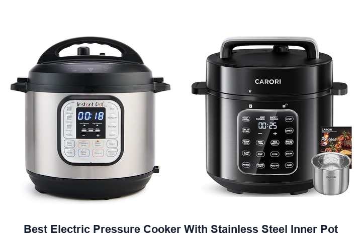 best electric pressure cooker with stainless steel inner pot​
