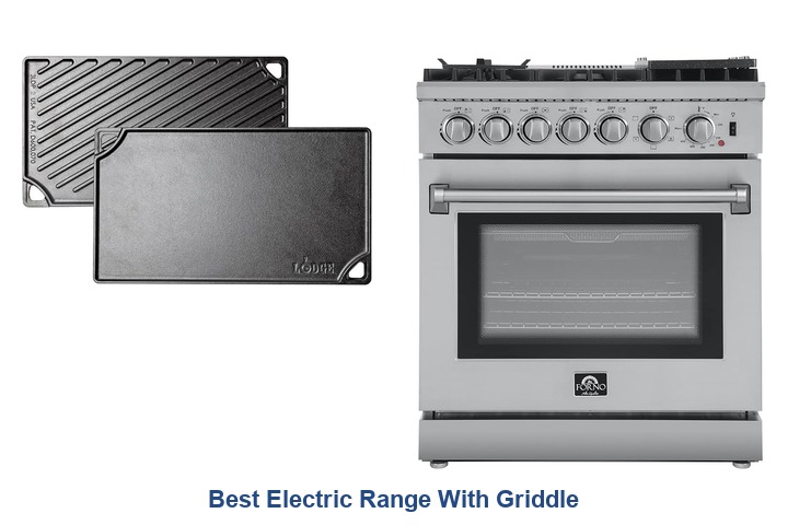 best electric range with griddle​