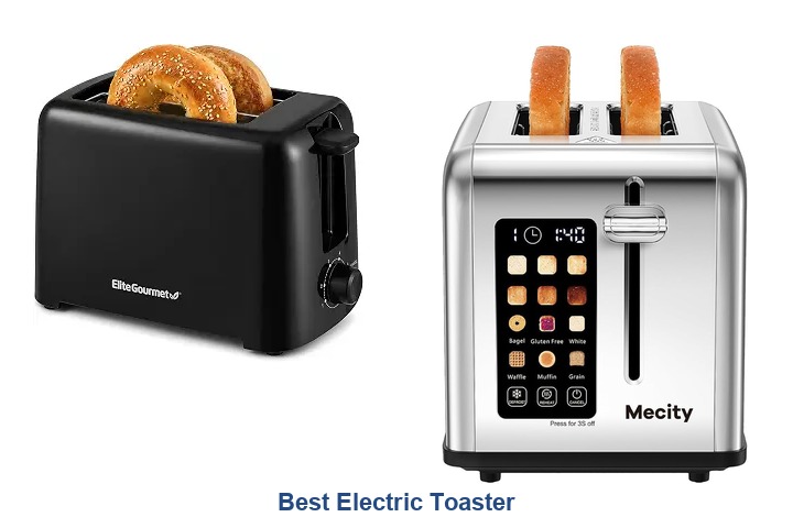 best electric toaster​