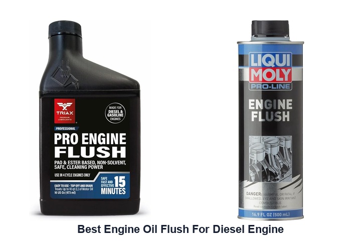 best engine oil flush for diesel engine