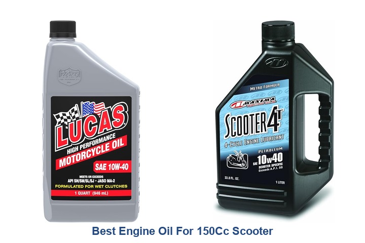 best engine oil for 150cc scooter