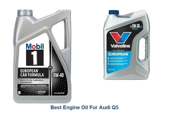 best engine oil for audi q5