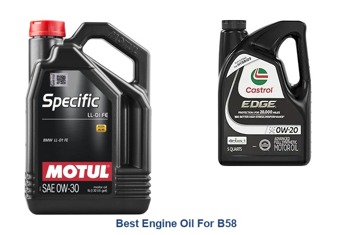 best engine oil for b58