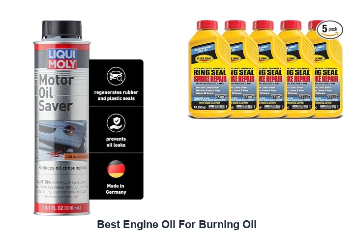 best engine oil for burning oil