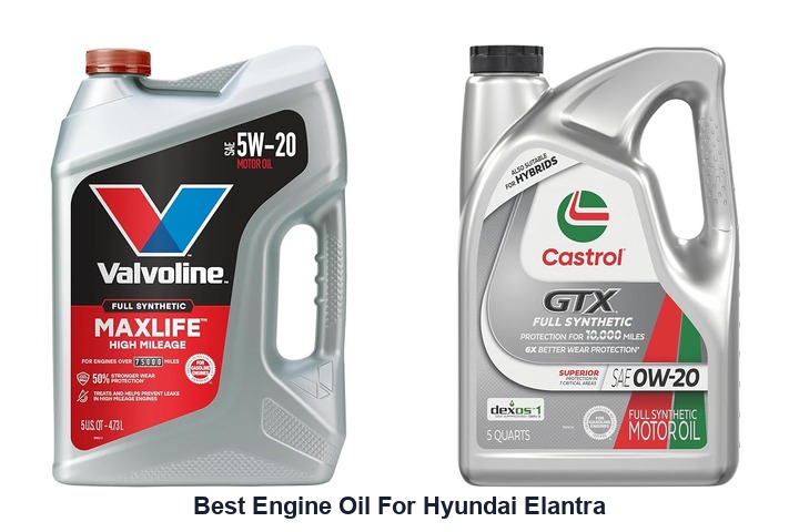 best engine oil for hyundai elantra