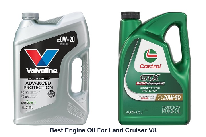 best engine oil for land cruiser v8