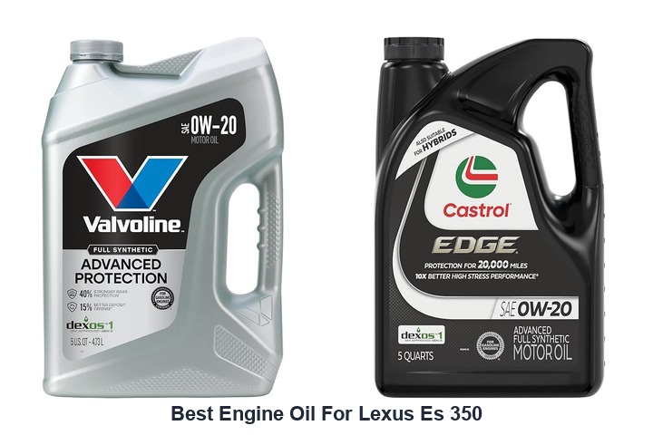 best engine oil for lexus es 350