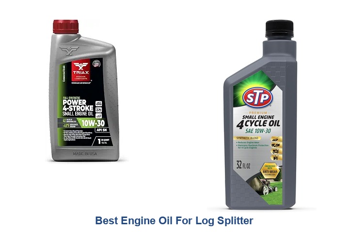 best engine oil for log splitter