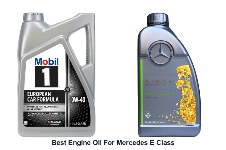 best engine oil for mercedes e class