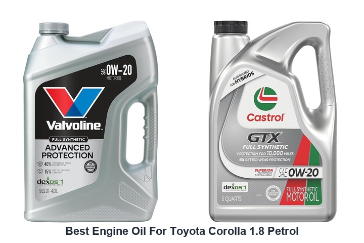 best engine oil for toyota corolla 1.8 petrol