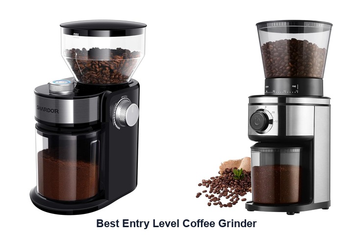 best entry level coffee grinder