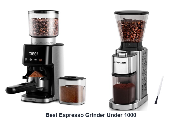 best espresso grinder under 1000