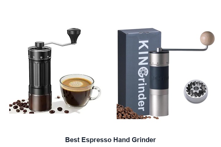 best espresso hand grinder