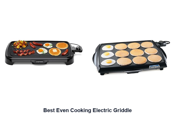 best even cooking electric griddle​