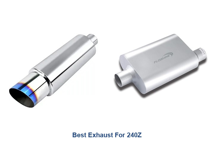 best exhaust for 240z