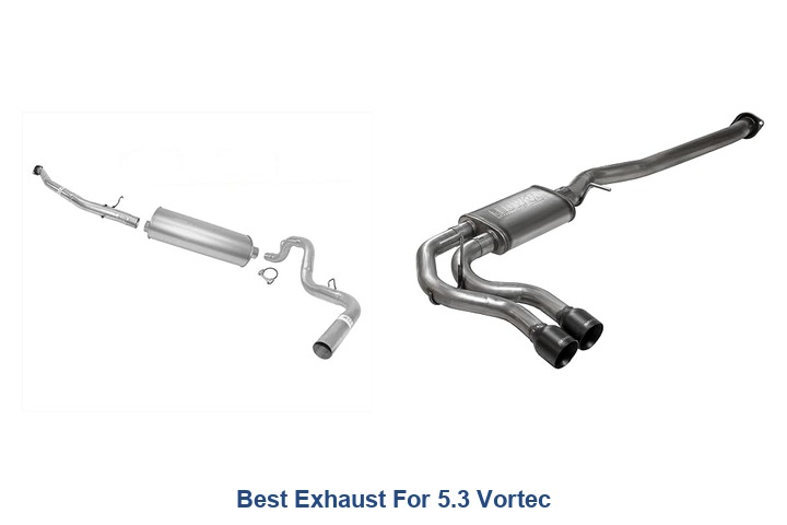 best exhaust for 5.3 vortec