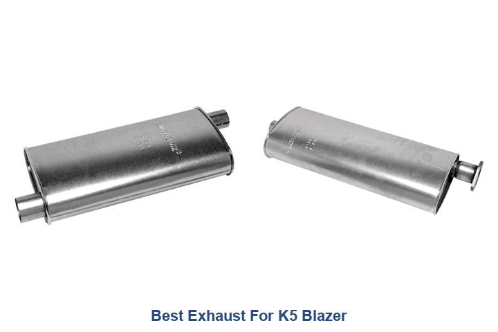 best exhaust for k5 blazer